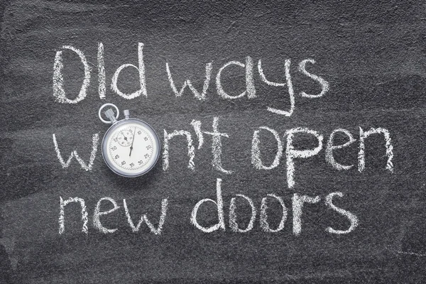 Old Ways Wont Open New Doors Saying Written Chalkboard Vintage — Stock Photo, Image