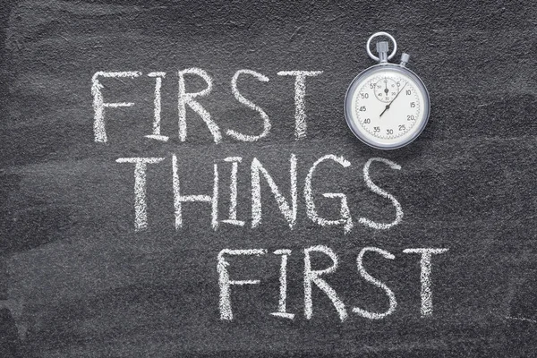 First Things First Phrase Written Chalkboard Vintage Precise Stopwatc — Stock Photo, Image