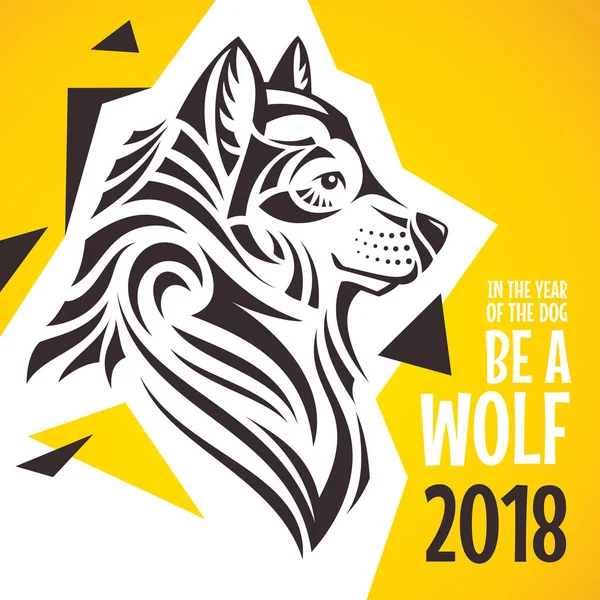 In the year of the dog - be a wolf card — Stock Vector