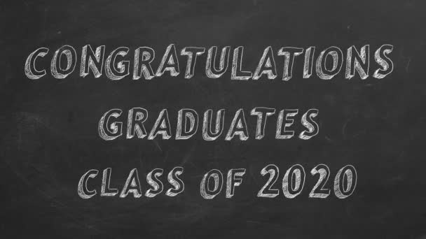 Hand Drawing Animated Text Congratulations Graduates Class 2020 Blackboard Stop — Stock Video