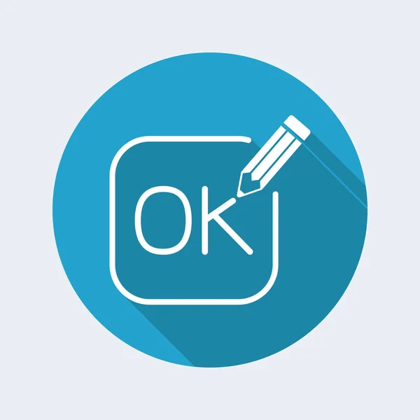 Egy ceruza azt írja, hogy "ok" ikon — Stock Vector