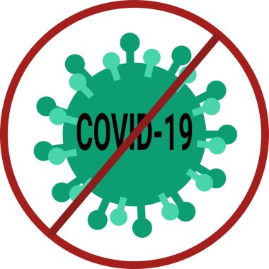 Koronavirüsü durdur. Yasak işareti