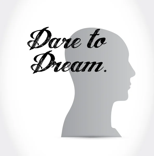 Dare to dream mind sign concept — Stock fotografie