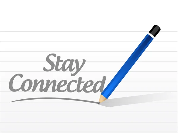 Stay connected message sign illustration — Stock Photo, Image