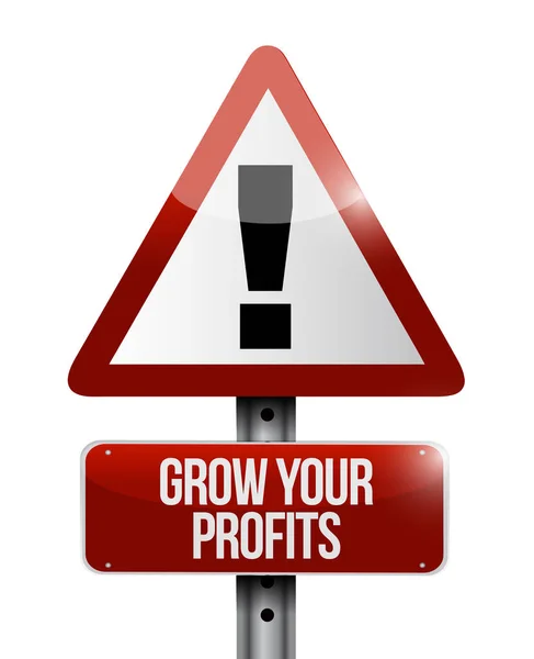 Grow your profits warning road sign concept — Stock Photo, Image