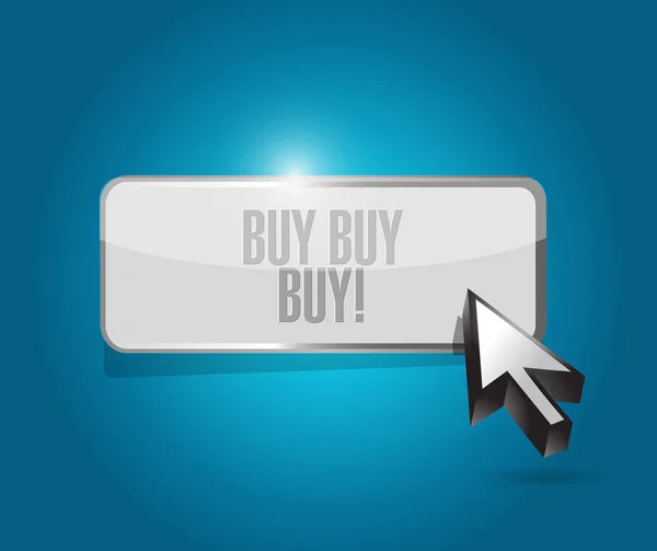 Buy buy buy button sign concept illustration — Stock Photo, Image