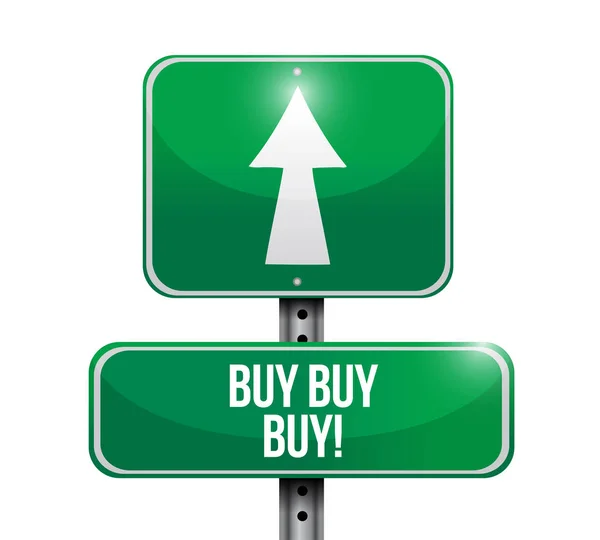 Comprar comprar comprar conceito de sinal de estrada — Fotografia de Stock