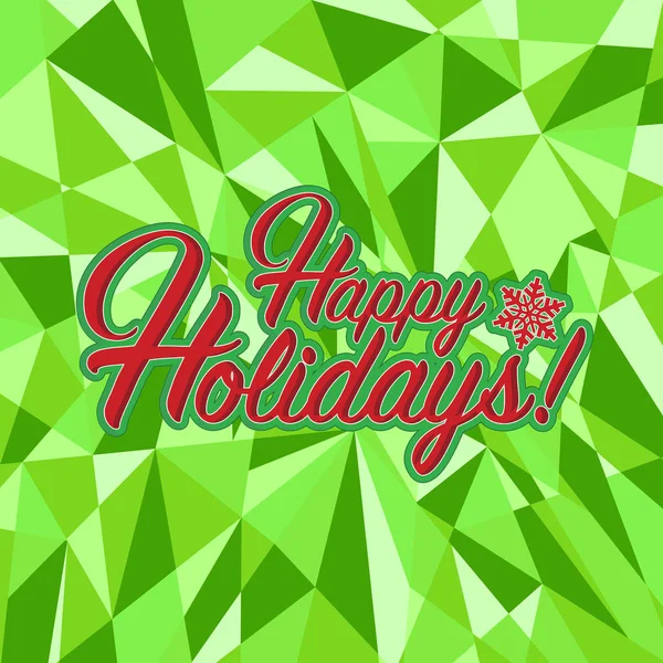 Happy holidays sign green background — Stock Photo, Image