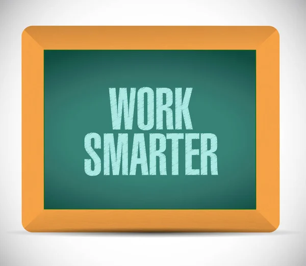 Work smarter blackboard sign concept — Stock Photo, Image