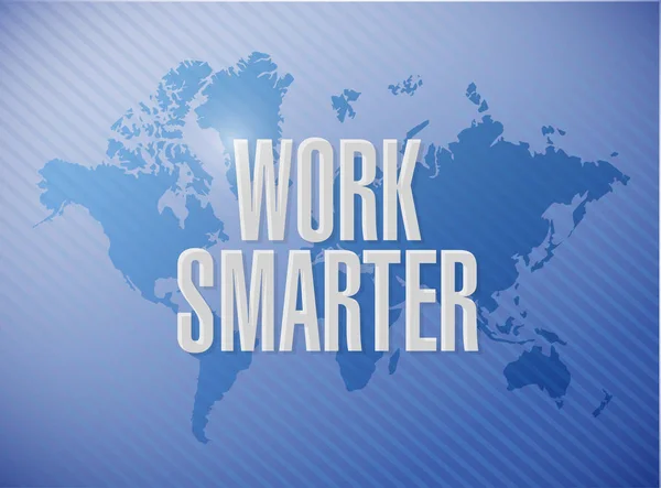 Work smarter world map sign concept — Stock Photo, Image