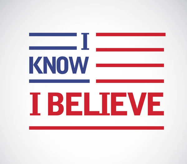 I know I believe us flag illustration design — Stock Photo, Image