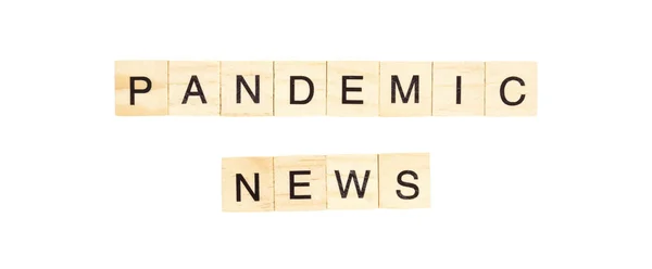 Woorden Pandemic News Gespeld Met Lettertegels Witte Achtergrond — Stockfoto