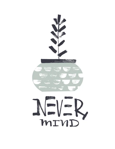 Never mind belettering — Stockvector