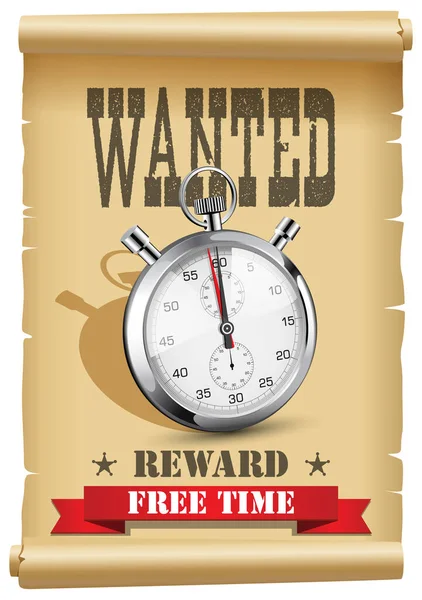 Time Wanted Free Time Reward Concept Poster Stopwatch Arrest Warrant — Stock Vector