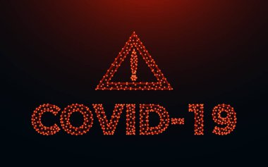 Koyu kırmızı zemin üzerindeki nokta ve çizgilerden yapılan COVID-19 tipografisi hakkında uyarı, Coronavirus enfeksiyonu tel örgüsü çokgen vektör çizimi
