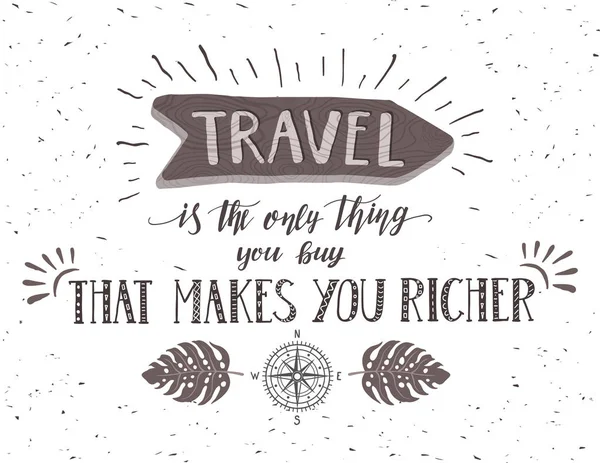 Travel. Vector illustration with direction and motivation quote — Stock Vector