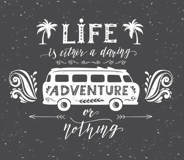 Travel poster with motivation quote. Vintage summer print with a mini bus. — Stock Vector