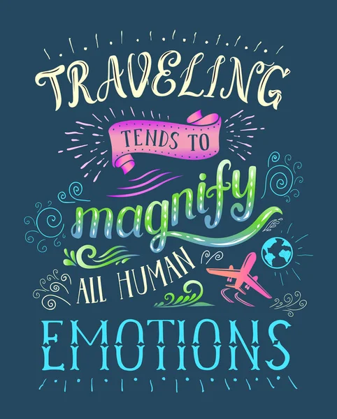 Travel. Vector hand drawn illustration for t-shirt print or poster with hand-lettering quote. — Stock Vector