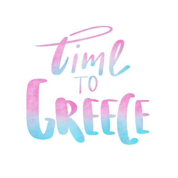 Lettering Time to Greece.Colores duotone . —  Fotos de Stock