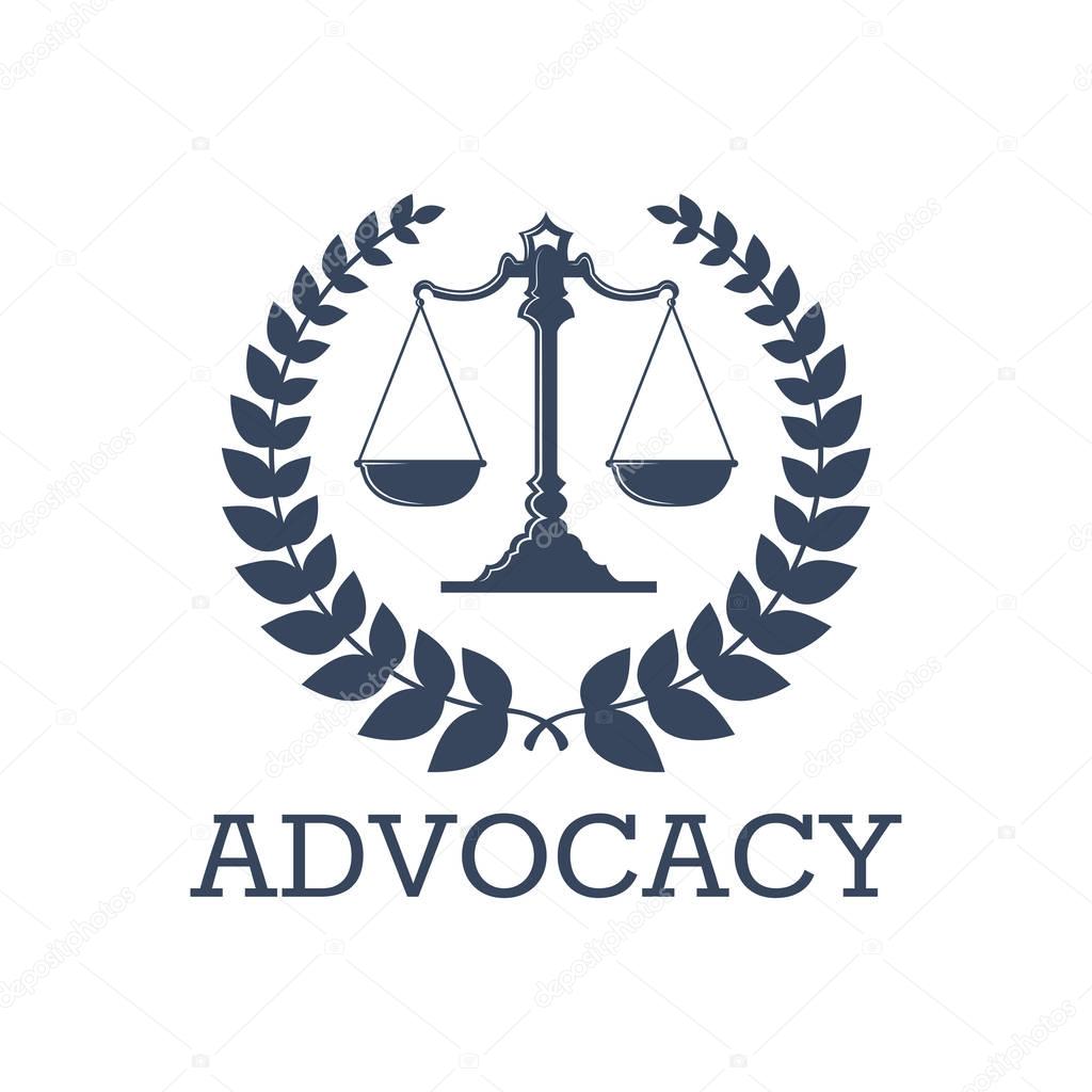 Juridical icon or advocacy vector emblem with Justice Scales and laurel wreath symbol for advocate or attorney office. Vector isolated badge for law counsel, prosecutor or lawyer and barrister notary
