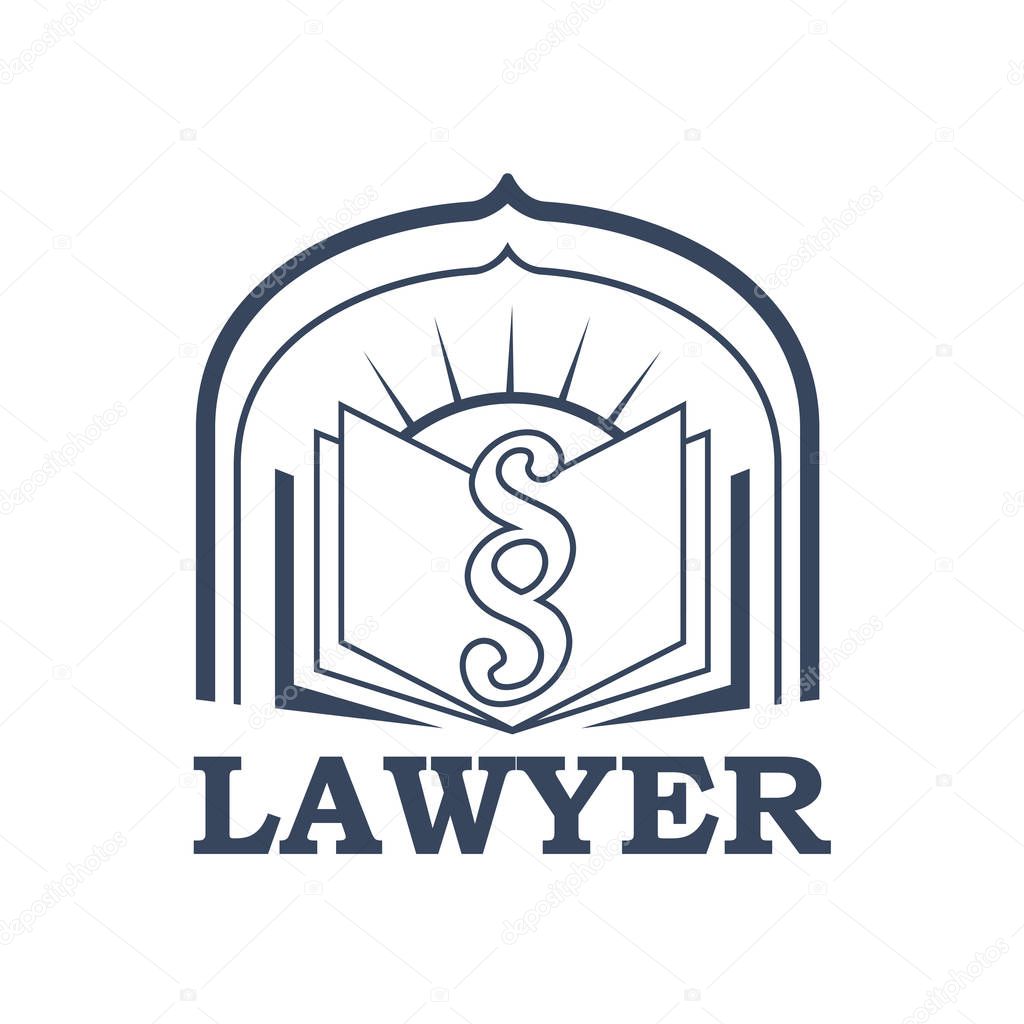 Lawyer emblem for juridical or notary company. Vector sign or badge for law attorney or advocacy assistant office. Isolated icon of open book with paragraph or clause symbol with arch and sun