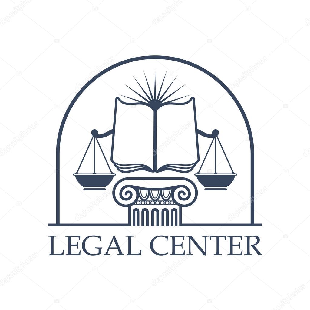 Juridical legal center emblem. Vector icon with Scales of Justice symbol, open book on roman column pillar capital, sun rays under arch. Badge for law attorney, legal advocate or lawyer office, notary