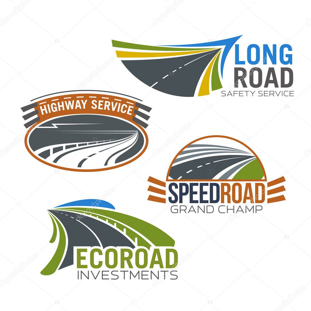 Roads and highways vector icons. Isolated emblems set for transportation route repair service, construction or investment company and speed car races
