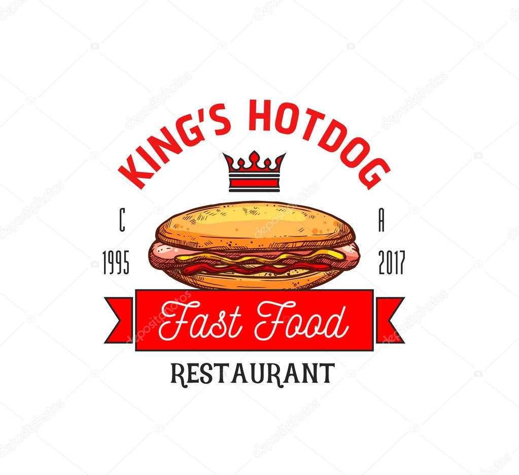 Hot dog fast food icon template for restaurant sign or cinema bistro menu. Vector isolated symbol of fastfood sausage hotdog sandwich in bun with ketchup, mayonnaise and mustard, crown and King ribbon