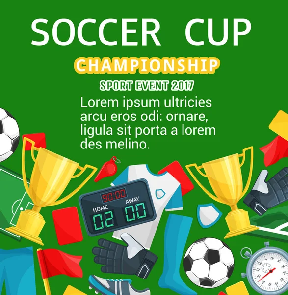 Διάνυσμα αφίσα για ποδόσφαιρο ή το ποδόσφαιρο Κύπελλο — Διανυσματικό Αρχείο