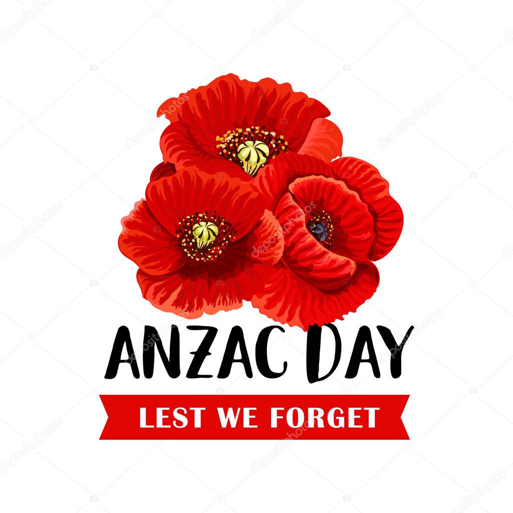 Anzac Remembrance Day icon of red poppy flower bunch. Floral symbol of Australian and New Zealand Army Corps Day with Lest We Forget ribbon banner for memorial card design