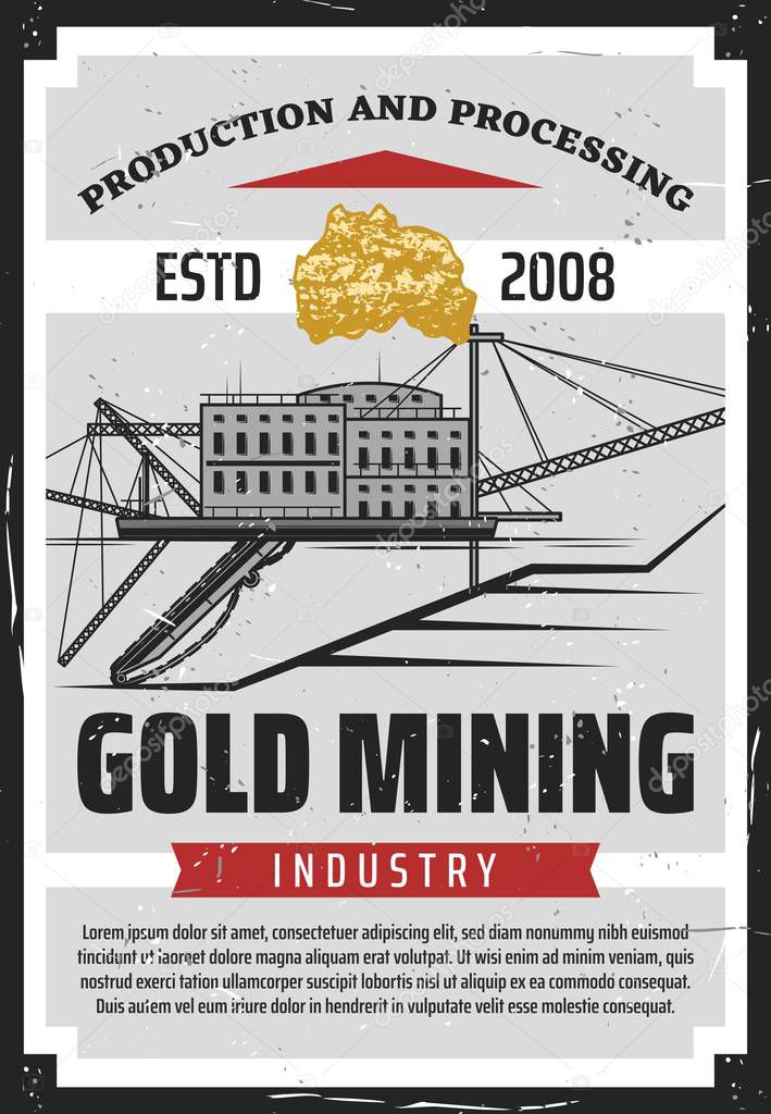 Extraction of gold, mining of ore, miner building