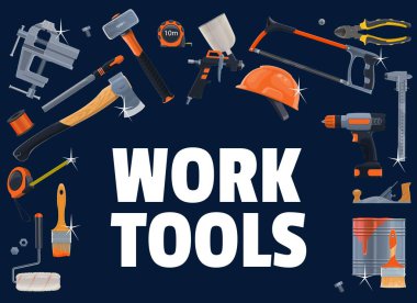 Construction, building and carpentry tools