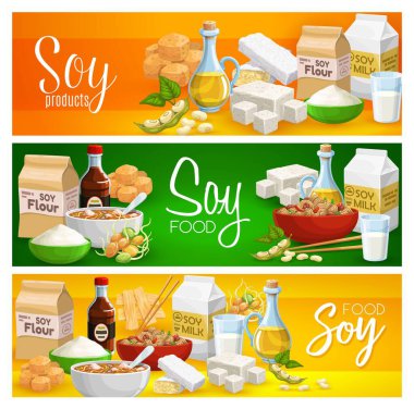 Soya yemeği, süt, tofu peyniri ve soya eti ürünleri.
