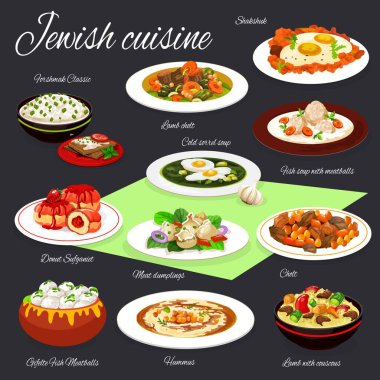 Yahudi humusu, gefilte balığı, et sebze güveci.