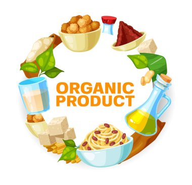 Soya baklagillerinin soya fasulyesi yemek vektör tasarımı. Soya sütü, yağ ve sos şişeleri, tofu ve miso macunu, soya eti derisi, un torbası ve yeşil yapraklı soya fasulyesi çerçevesi, soya fasulyesi.