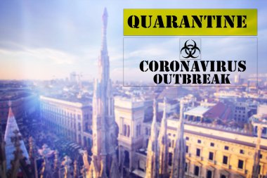İtalya, Milano 'da Coronavirus. Milano üzerinde karantina işareti. Coronavirus Covid-19 dünya salgını kavramı.. 