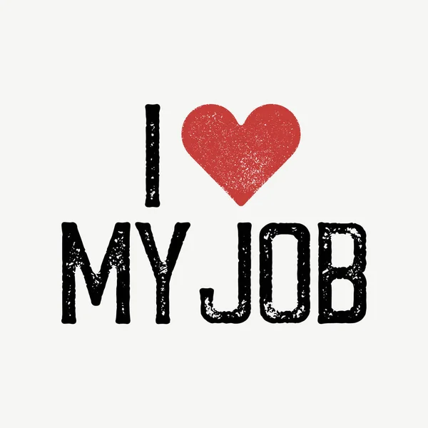 "Ik hou van mijn baan "tekst met rood hart. — Stockvector