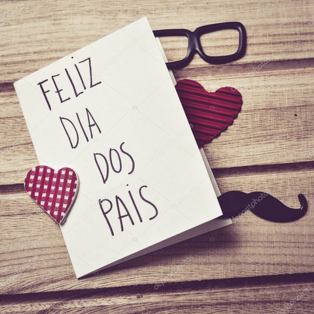 text feliz dia dos pais, happy fathers day in Portuguese