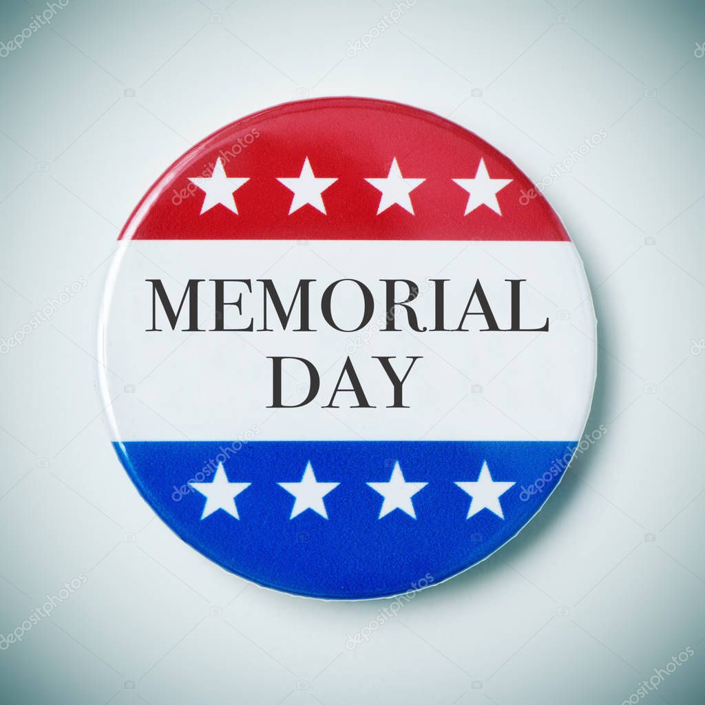pin button with the text memorial day