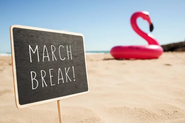 Text march break in a signboard on the beach — Stock Photo, Image