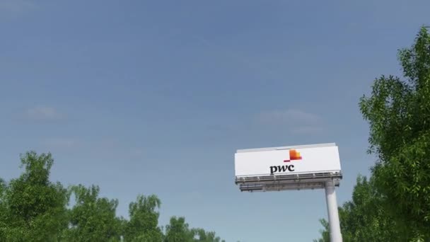 Driving towards advertising billboard with PricewaterhouseCoopers PwC logo. Editorial 3D rendering 4K clip — Stock Video