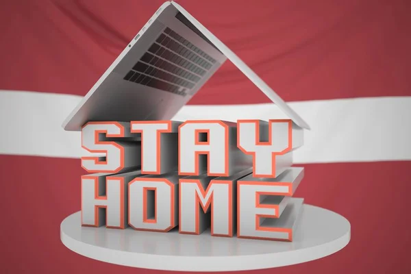 Portable computer and STAY HOME inscription with flag of Latvia as a background. Latvian Coronavirus self-isolation, 3D rendering — Stock Photo, Image