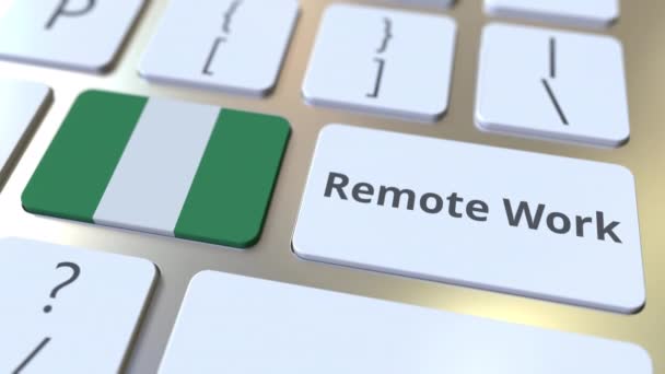 Remote Work testo e bandiera della Nigeria sulla tastiera del computer. Telecommutazione o telelavoro animazione concettuale 3D — Video Stock