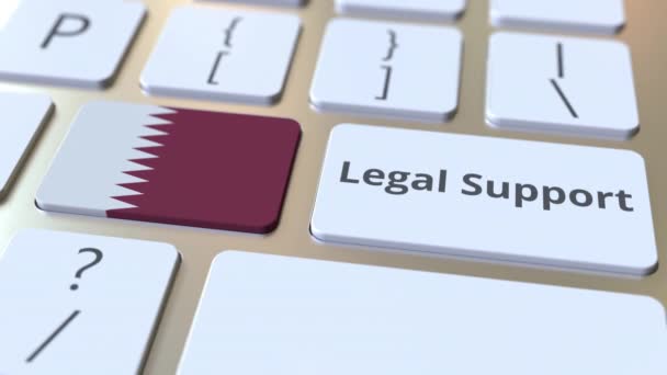 Jogi támogatás szöveg és zászló Katar a számítógép billentyűzetén. Online jogi szolgáltatással kapcsolatos 3D animáció — Stock videók