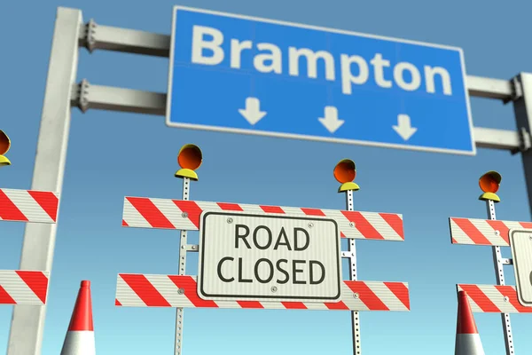 Barricadas de carretera cerca de la ciudad de Brampton señal de tráfico. Lockdown en Canadá renderizado 3D conceptual — Foto de Stock