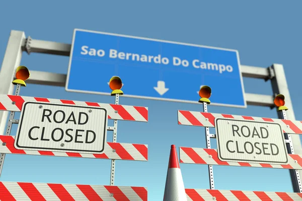 Barricadas de tráfico cerca de Sao Bernardo do Campo señal de tráfico de la ciudad. Cuarentena o bloqueo en Brasil renderizado 3D conceptual — Foto de Stock