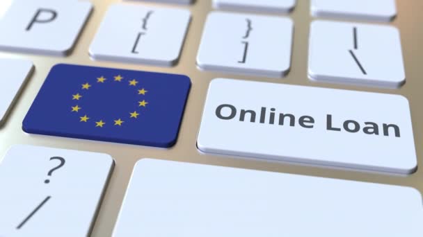 Online-Leihtext und Flagge der Europäischen Union auf der Tastatur. Moderne kreditbezogene konzeptionelle 3D-Animation — Stockvideo
