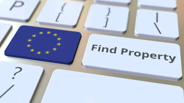 Znajdź tekst nieruchomości i flagę Unii Europejskiej na klawiaturze. Internetowe usługi związane z nieruchomościami koncepcyjne renderowanie 3D — Zdjęcie stockowe