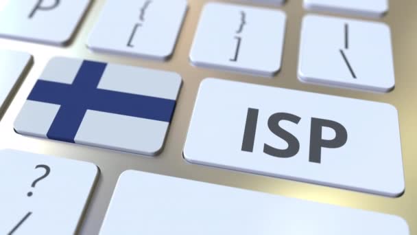 ISP ou Internet Service Provider texto e bandeira da Finlândia no teclado do computador. Animação 3D relacionada ao serviço nacional de acesso à web — Vídeo de Stock