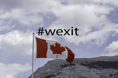 Kanada Bayrağı Wexit metniyle dağda dalgalanıyor